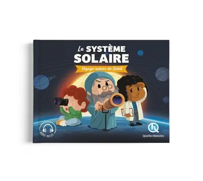 Le Système solaire : voyage autour du Soleil