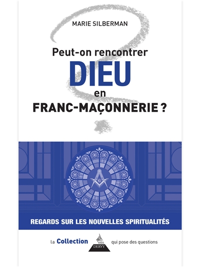 Peut-on rencontrer Dieu en...