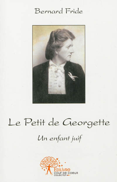 Le petit de Georgette : un enfant juif