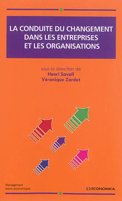 La conduite du changement dans les entreprises et les organisations