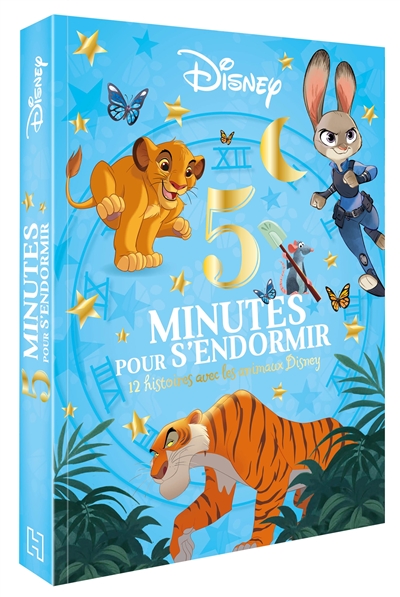 5 minutes pour s'endormir : 12 histoires avec les animaux Disney
