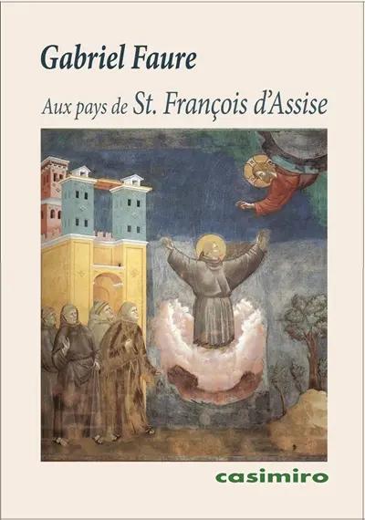 Au pays de St. François d'Assise