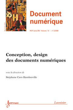 Document numérique, n° 2 (2009). Conception, design des documents numériques