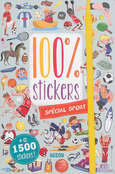 100 % stickers : spécial sport