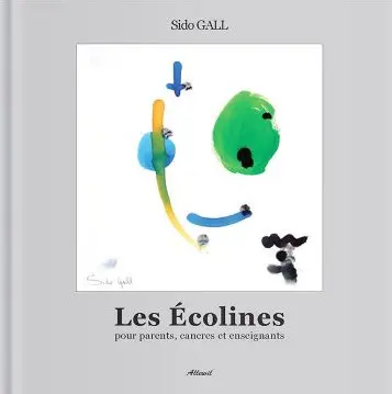 Les écolines : pour parents, cancres et enseignants