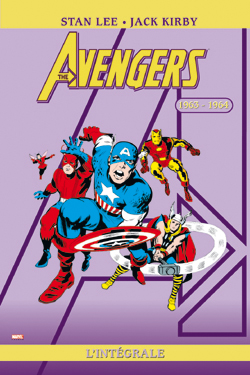 The Avengers : l'intégrale. Vol. 1. 1963-1964
