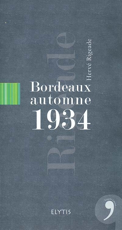 Bordeaux automne 1934