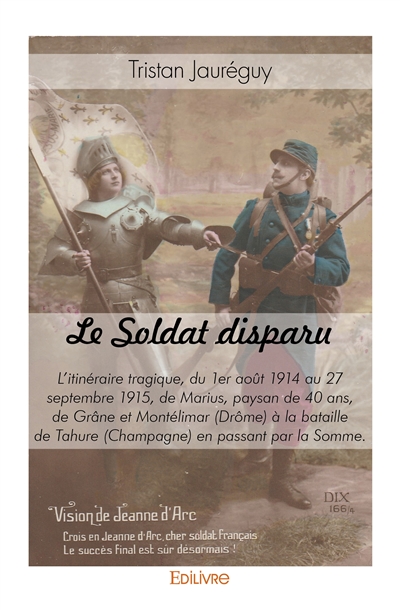 Le soldat disparu :...