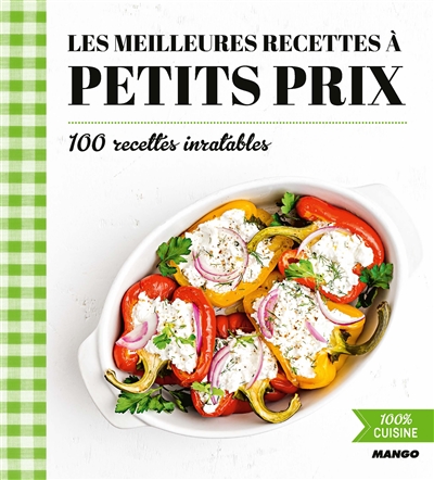 Les meilleurs recettes à petits prix