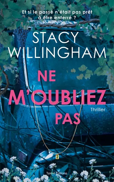 Ne m'oubliez pas : thriller