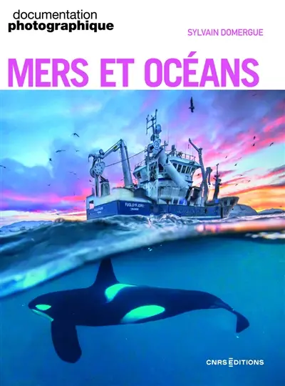 Documentation photographique (La), n° 8172. Mers et océans