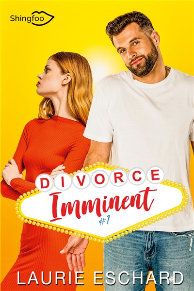 Divorce Imminent Tome 1