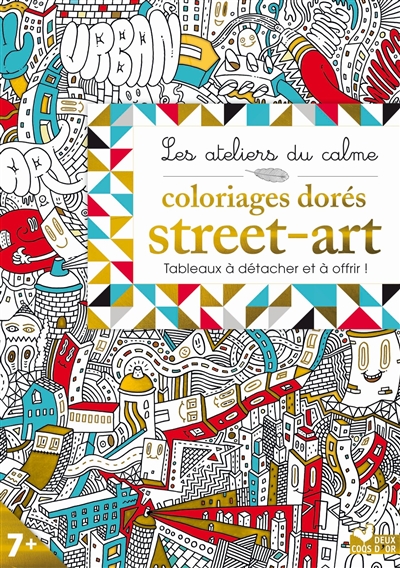 Coloriages dorés street-art : tableaux à détacher et à offrir !