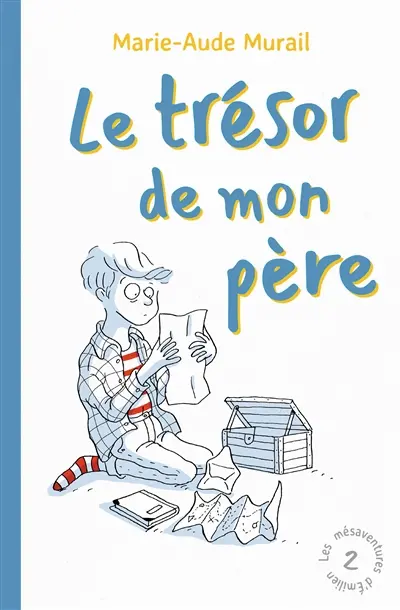 Les mésaventures d'Emilien. Vol. 2. Le trésor de mon père
