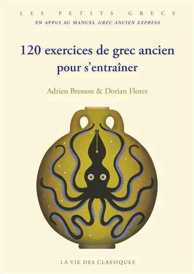 120 exercices de grec ancien pour s'entraîner