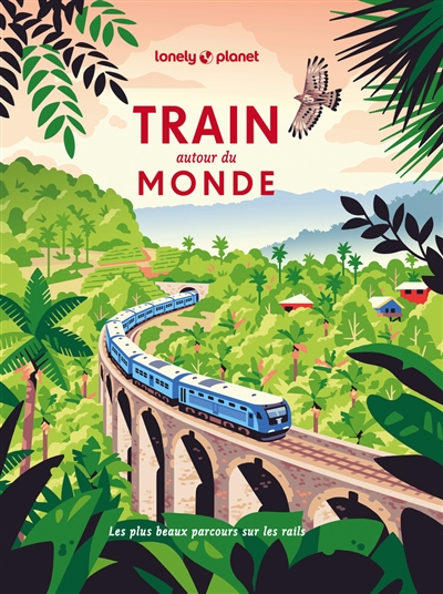 Train autour du monde : les...