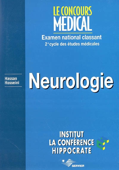 Neurologie : examen national classant, 2e cycle des études médicales