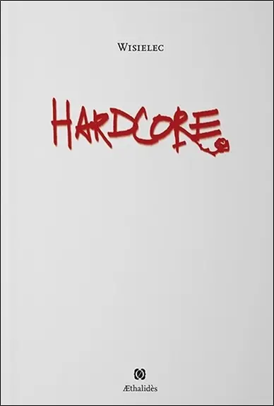 Hardcore ou La tribulation