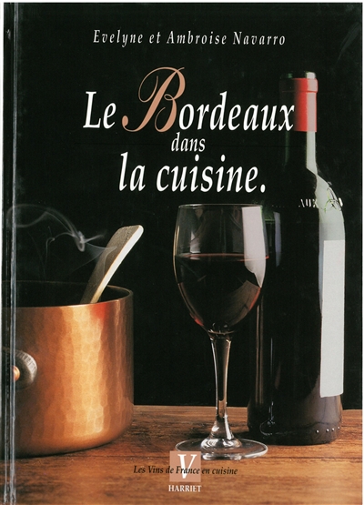 Le Bordeaux dans la cuisine