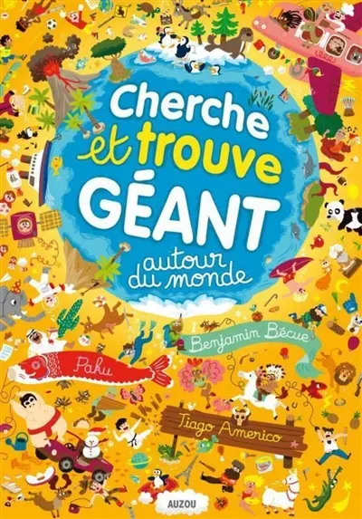 Cherche et trouve géant autour du monde