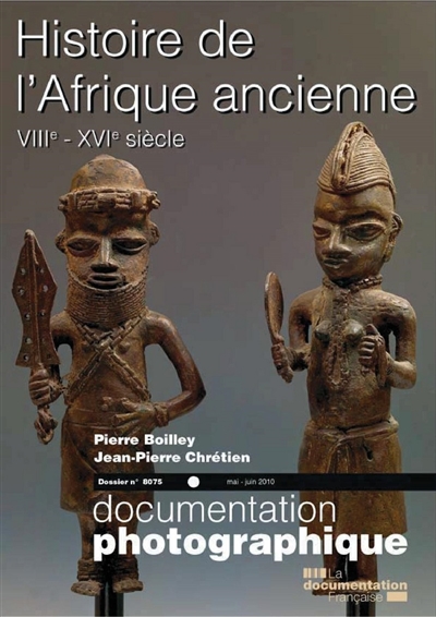 Documentation photographique (La), n° 8075. Histoire de l'Afrique ancienne, VIIIe-XVIe siècle : dossier