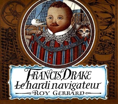 Francis drake Le hardin navigateur