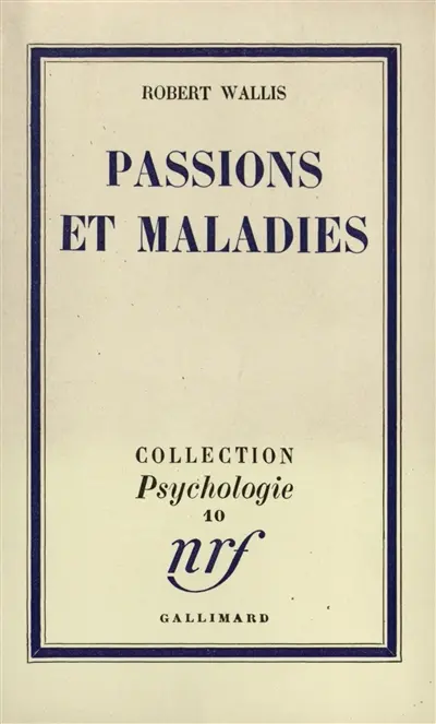 Passions et maladies