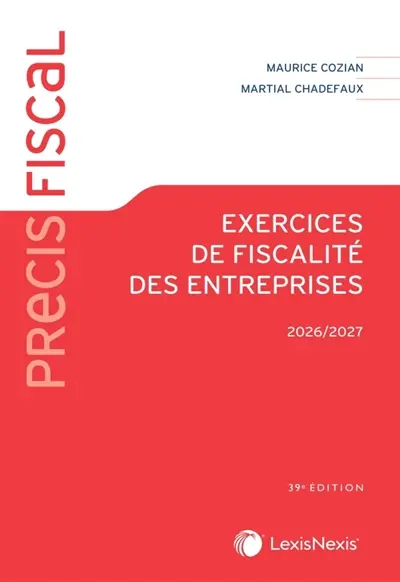 Exercices de fiscalité des entreprises : 2026-2027
