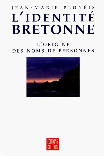 L'identité bretonne : l'origine des noms de personnes