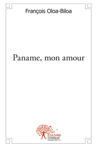 Paname, mon amour : Un jeune Franc C. F. A. dans l'Hexagone