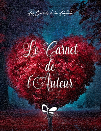Le Carnet de l'Auteur : Amour