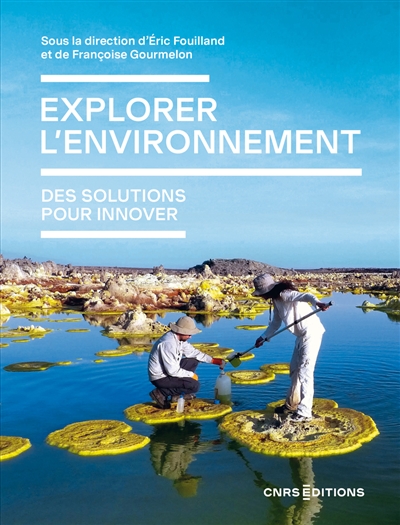 Explorer l'environnement : des solutions pour innover