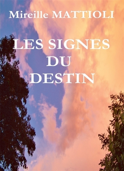 LES SIGNES DU DESTIN