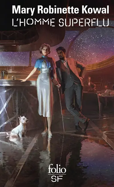 L'Homme superflu - Mary Robinette Kowal
