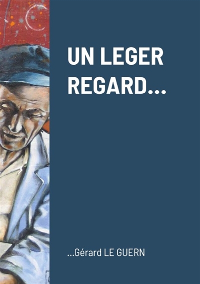 UN LEGER REGARD...
