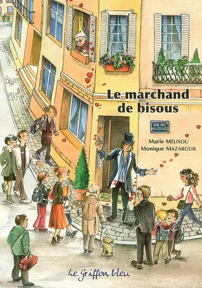 Le marchand de bisous