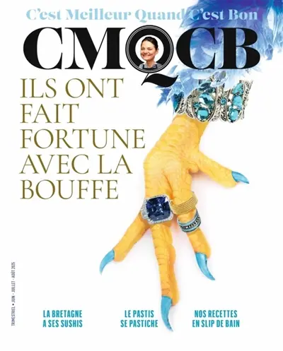 C'est meilleur quand c'est bon, n° 9. Ils ont fait fortune avec la bouffe
