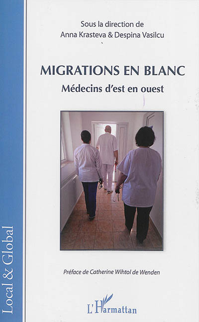 Migrations en blanc : médecins d'Est en Ouest