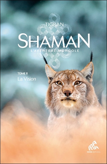 shaman : la trilogie. vol. 2. la vision