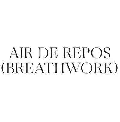 Air de repos (Breathwork)