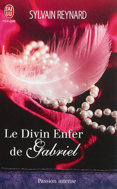 Le divin enfer de Gabriel