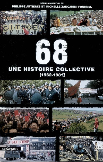 68, une histoire collective (1962-1981)