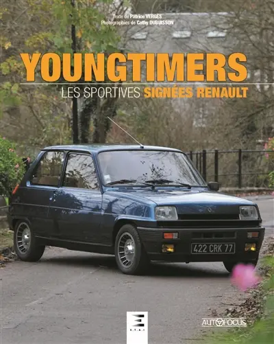Youngtimers : les sportives signées Renault