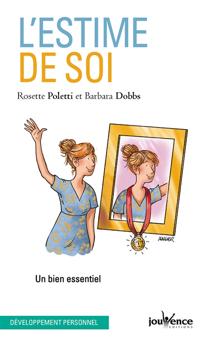 L'estime de soi : un bien...
