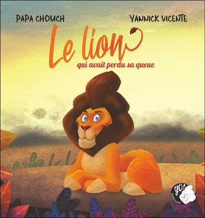 Le lion qui avait perdu sa queue