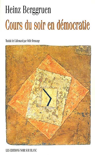 Cours du soir en démocratie : avec huit reproductions en couleurs de tableaux de Paul Klee de la collection Berggruen