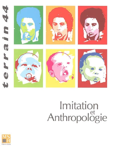 Terrain, n° 44. Imitation et anthropologie
