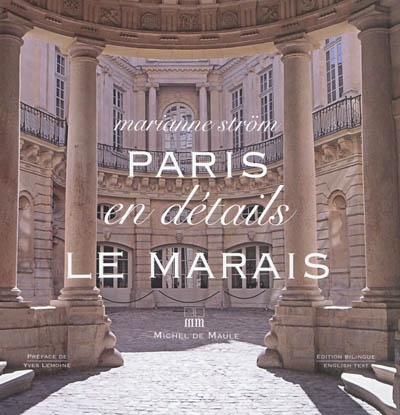 Paris en détails : le Marais