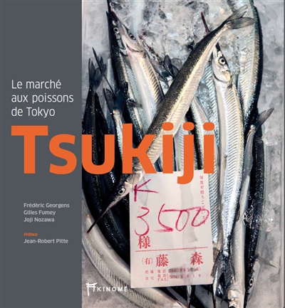 Tsukiji : le marché aux poissons de Tokyo
