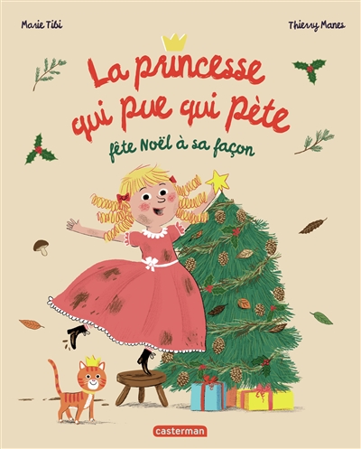 la princesse qui pue qui pète fête noël à sa façon